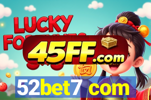 52bet7 com